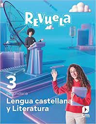 [9788413928128] 3ESO.LENGUA CASTELLANA Y LITERATUR-RE 22 REVUELA