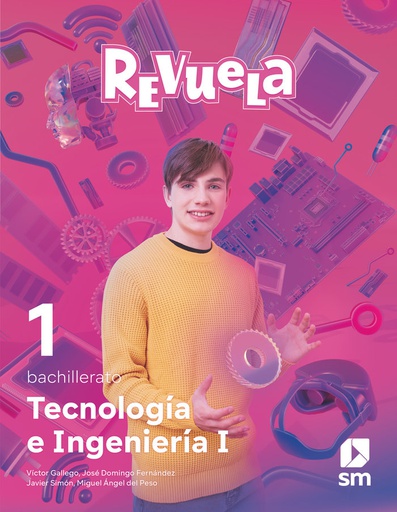 [9788411202220] 1BACH.TECNOLOGIA E INGENIERIA I-RE 22 REVUELA