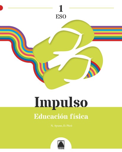 [9788430774159] EDUCACION FISICA 1ºESO 22 IMPULSO 1