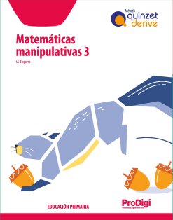 [9788430741533] CUADERNO MATEMATICAS MANIP, 3ºEP 22 QUINZET DERIVE PRODIGI