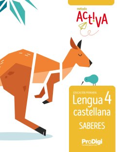 [9788430740611] LENGUA CASTELLANA 4ºEP SABERES 22 ACTIVA PRODIGI