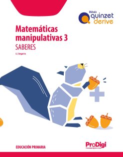 [9788430741526] MATEMATICAS MANIP, 3ºEP SABERES 22 QUINZET DERIVE PRODIGI