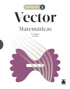 [9788430753062] MATEMATICAS 1ºNB 22 VECTOR