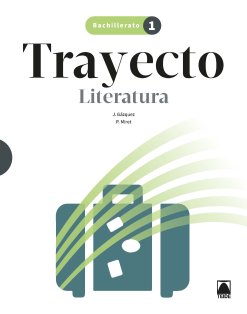 [9788430753932] LENGUA LITERATURA 1ºNB 22 TRAYECTO
