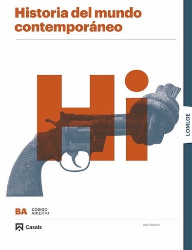 [9788421874837] HISTORIA MUNDO CONTEMPORANEO 1ºNB 22 LOMLOE CODIGO ABIERTO