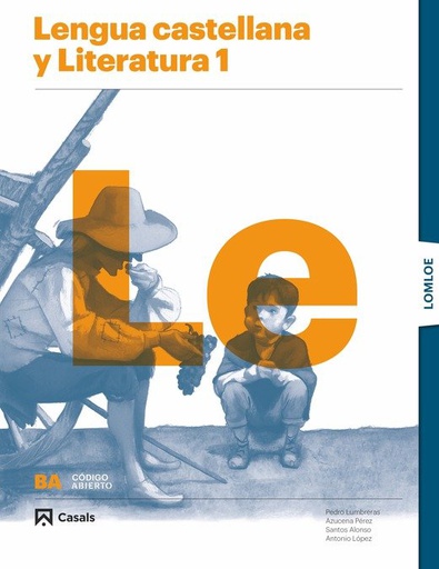 [9788421874677] LENGUA CASTELLANA LITERATURA 1ºNB 22 LOMLOE CODIGO ABIERTO