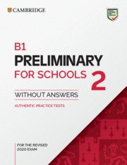 [9781108995672] B1 PRELIMINARY FOR SCHOOLS 2 ST WITHOUT ANSWERS 22