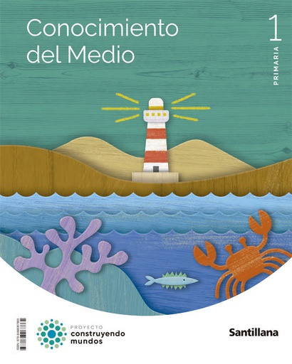 [9788468067865] CONOCIMIENTO MEDIO 1ºEP 22 CONSTRUYENDO MUNDOS