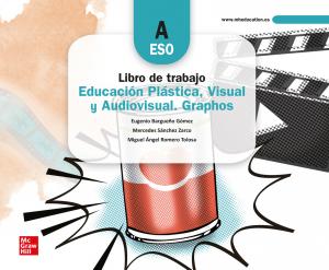 [9788448626143] EDUCACIÓN PLÁSTICA, VISUAL Y AUDIOVISUAL. GRAPHOS A. CUADERNO DE TRABAJO. EDICIÓN LOMLOE