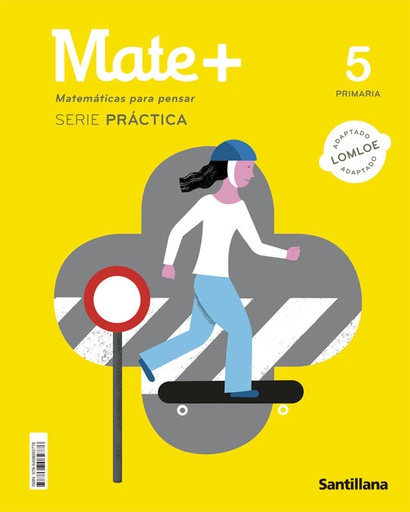 [9788468082776] MATE+ 5ºEP PRACTICA 22 PARA PENSAR MATE+