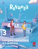 [9788411207614] LENGUA CASTELLANA 3ºEP TRIMESTRE 22 REVUELA