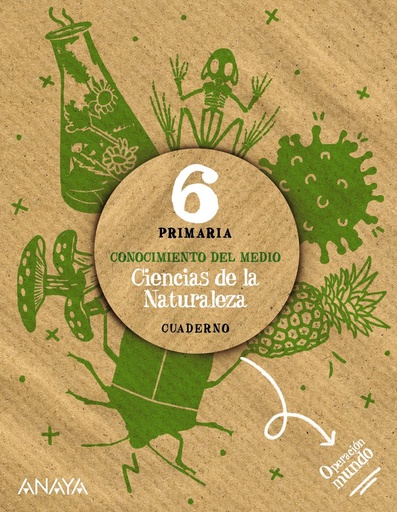 [9788414323427] CIENCIAS DE LA NATURALEZA 6. CUADERNO - 6º EPR - OPERACIÓN MUNDO