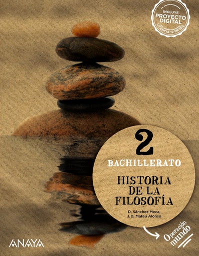 [9788414330074] HISTORIA DE LA FILOSOFÍA 2 - 2º BACH - OPERACIÓN MUNDO