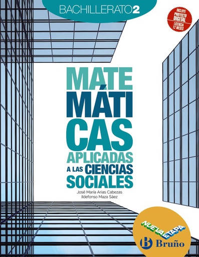 [9788469634226] MATEMÁTICAS APLICADAS A LAS CIENCIAS SOCIALES 2 BACHILLERATO NUEVA ETAPA BRUÑO