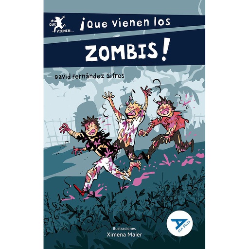 [9788414042632] QUE VIENEN LOS ZOMBIS