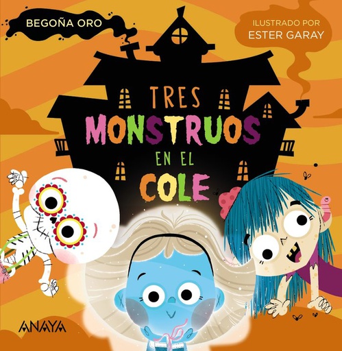 [9788469890905] TRES MONSTRUOS EN EL COLE