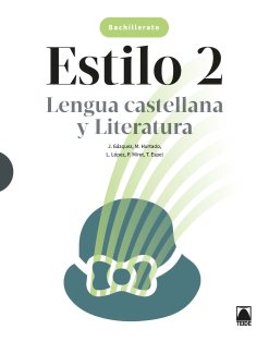[9788430754427] LENGUA 2ºBACH 23 ESTILO