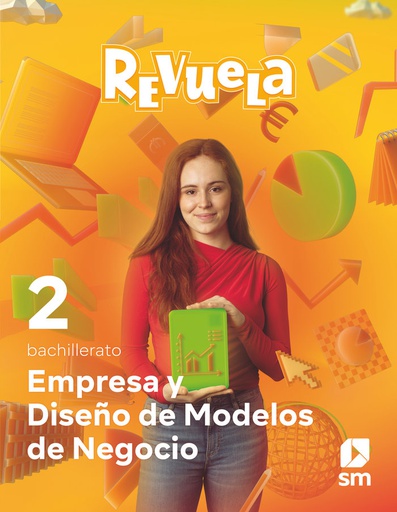 [9788498561449] EMPRESA DISEÑO MODELOS NEGOCIO 2ºBACH REVUELA 23