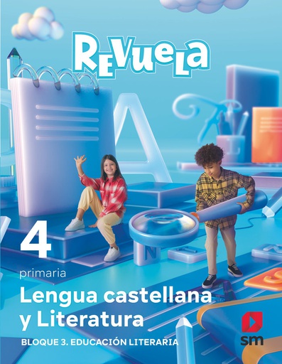 [9788498561722] 4EP.EDUCACION LITERARIA-RE 23 REVUELA