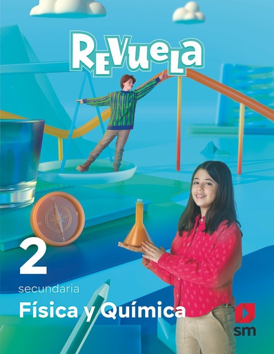 [9788498561401] 2 ESO FISICA Y QUIMICA 23 REVUELA