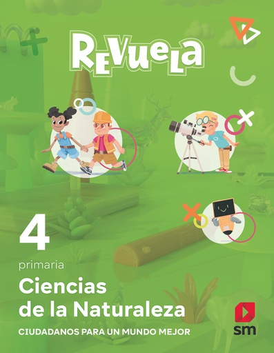 [9788498560831] 4 EP CIENCIAS DE LA NATURALE (MAD) 23 REVUELA
