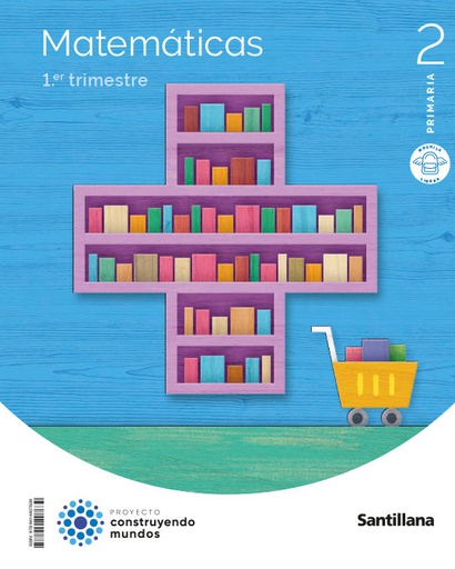 [9788414407639] MATEMATICAS 2ºEP MOCHILA LIGERA 23 CONSTRUYENDO MUNDOS