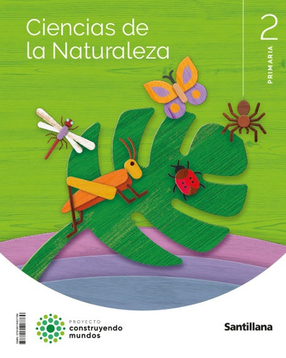 [9788414407769] CIENCIAS NATURALES 2ºEP 23 CONSTRUYENDO MUNDOS