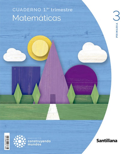 [9788468071350] CUAD.MATEMATICAS 1 3ºEP 22 CONSTRUYENDO MUNDOS