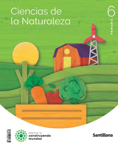 [9788414407660] CIENCIAS NATURALES 6ºEP 23 CONSTRUYENDO MUNDOS