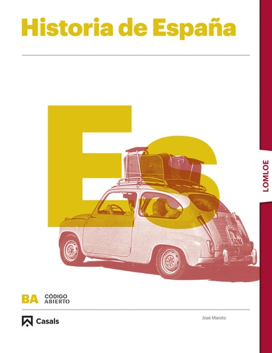 [9788421874844] HISTORIA DE ESPAÑA 2ºBACH 23 LOMLOE CODIGO ABIERTO