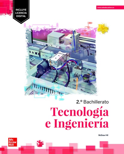 [9788448639860] TECNOLOGÍA E INGENIERÍA 2 BACHILLERATO. EDICIÓN LOMLOE