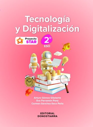 [9788470636738] TECNOLOGIA DIGITALIZACION 2ºESO 23 PROY,STAR