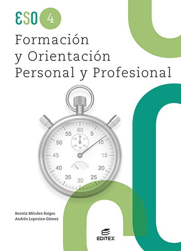 [9788411344852] ESO 4 - FORMACION Y ORIENTACION PERSONAL Y PROFESIONAL
