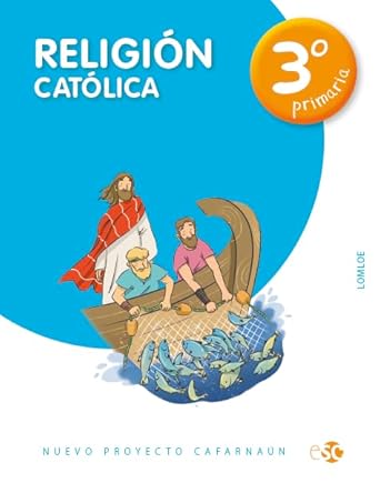 [9788480775724] RELIGION CATOLICA 3ºEP CAFARNAUN 23 LOMLOE