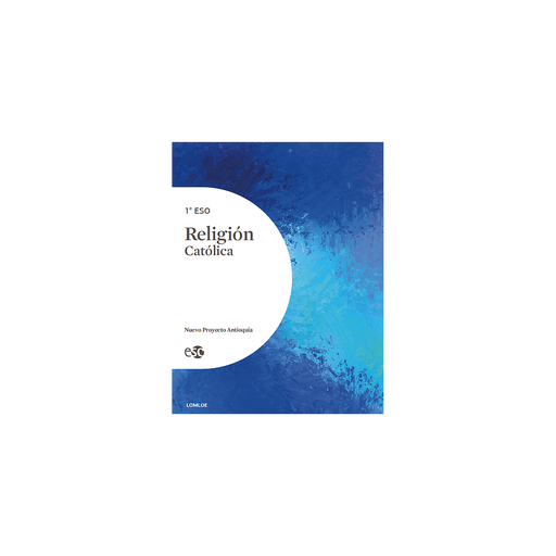 [9788480775762] RELIGION CATOLICA 1ºESO ANTIOQUIA 23 LOMLOE