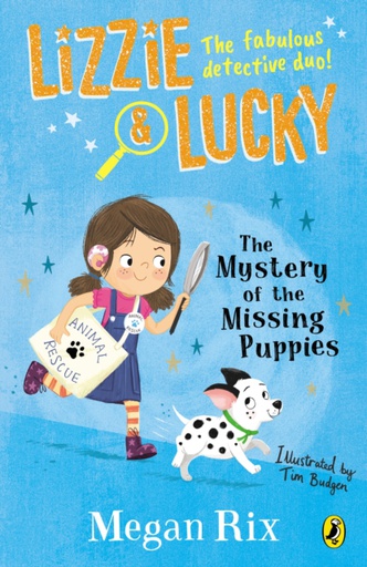 [9780241455517] LIZZIE AND LUCKY: THE MYSTERY OF THE MISSING PUPPIES
