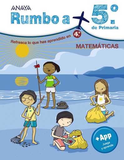 [9788467829631] VACACIONES RUMBO A 5º PRIMARIA MATEMATICAS