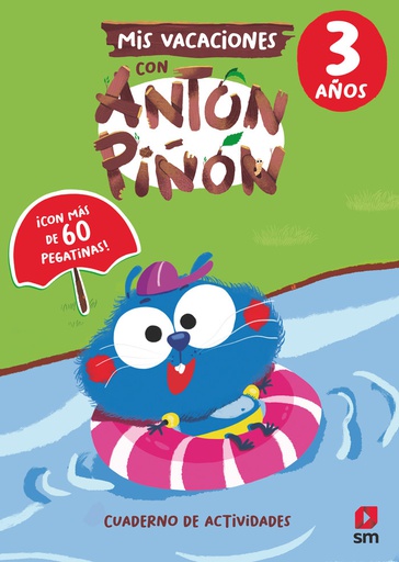 [9788411822084] MIS VACACIONES CON ANTON PIÑON 3 AÑOS