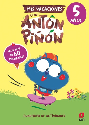 [9788411822107] MIS VACACIONES CON ANTON PIÑON 5 AÑOS