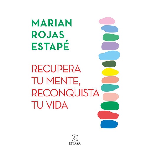 [9788467071320] RECUPERA TU MENTE RECONQUISTA TU VIDA