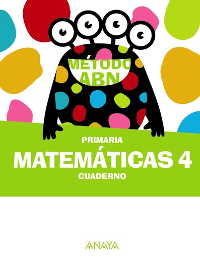 [9788414320174] MATEMÁTICAS ABN 4. CUADERNO -4º EPR