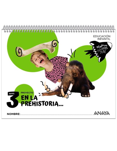 [9788414338001] EN LA PREHISTORIA... NIVEL 3 -5 AÑOS (Preparados, listos... ¡ya!)