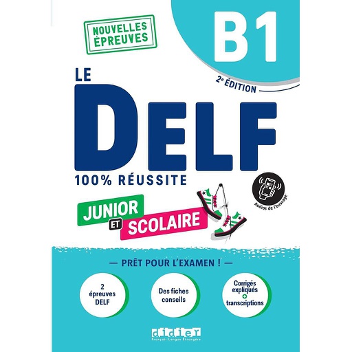 [9782278108589] 100% DELF JUNIOR SCOL B1 LIVRE+APP ED23