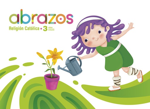 [9788414056097] 3 AÑOS - RELIGION - ABRAZOS