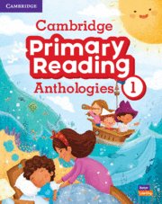 [9781108860987] CAMBRIDGE PRIMARY READING ANTHOLOGIES 1, STUDENT'S BOOK WITH O