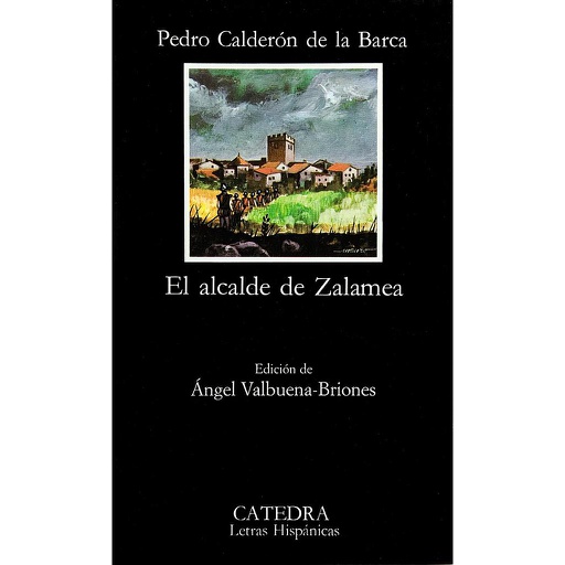 [9788437601212] ALCALDE DE ZALAMEA CATEDRA