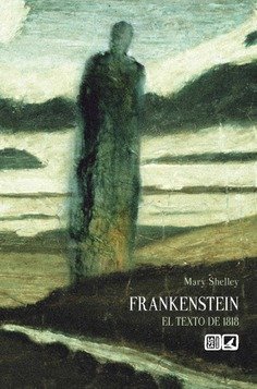 [9788490457863] FRANKESTEIN EL TEXTO DE 1818