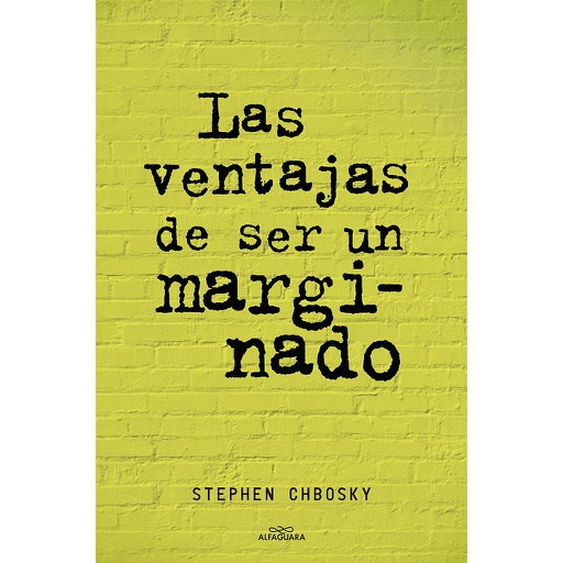 [9788420403540] LAS VENTAJAS DE SER UN MARGINADO