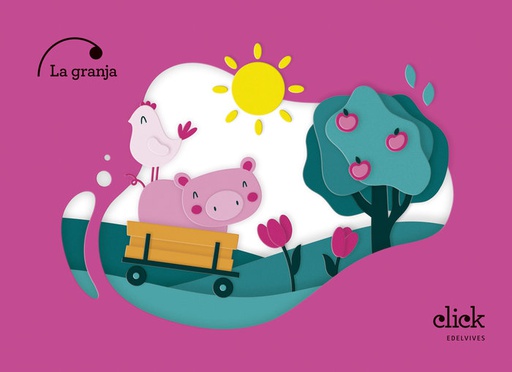 [9788414055755] LA GRANJA 3AÑOS EI 24 CLICK