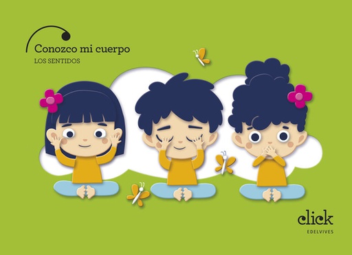 [9788414055854] CONOZCO MI CUERPO LOS SENTIDOS 4AÑOS EI 24 CLICK